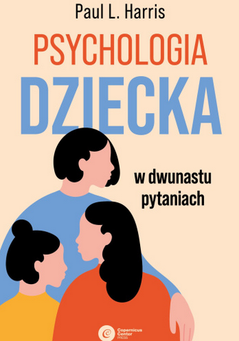 Psychologia dziecka w dwunastu pytaniach