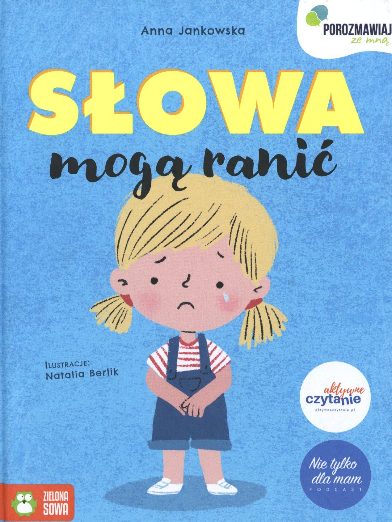 Słowa mogą ranić