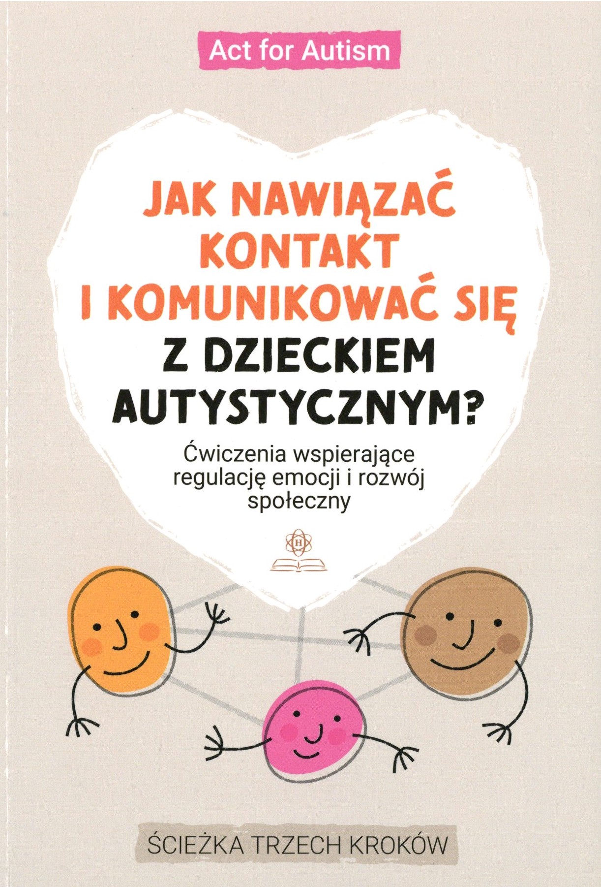Jak nawiązać kontakt i komunikować się z dzieckiem autystyc…