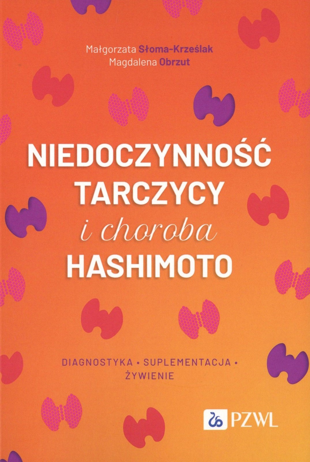 Niedoczynność tarczycy i choroba haszhimoto