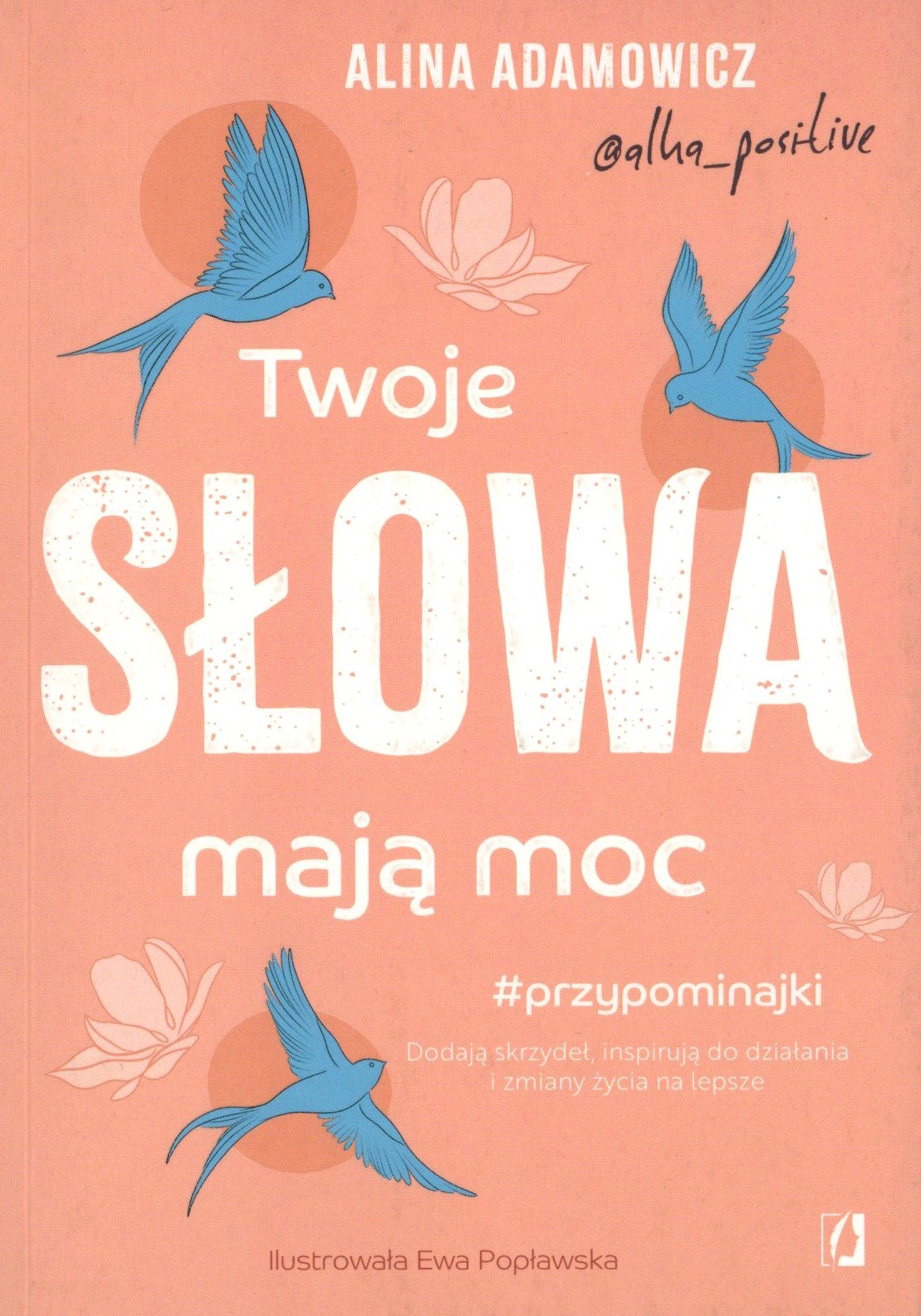 Twoje słowa mają moc