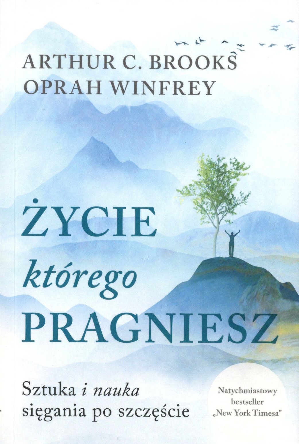 Życie którego pragniesz