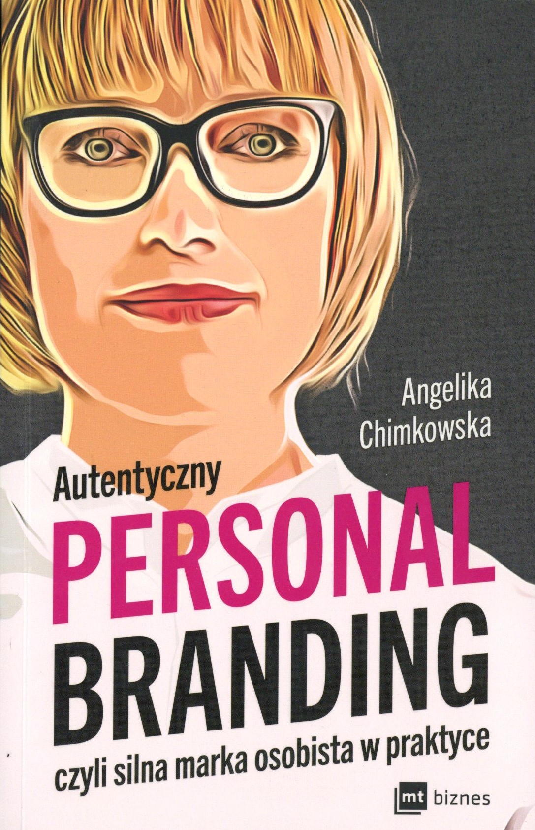 Autentyczny personal branding, czyli silna marka osobista w…