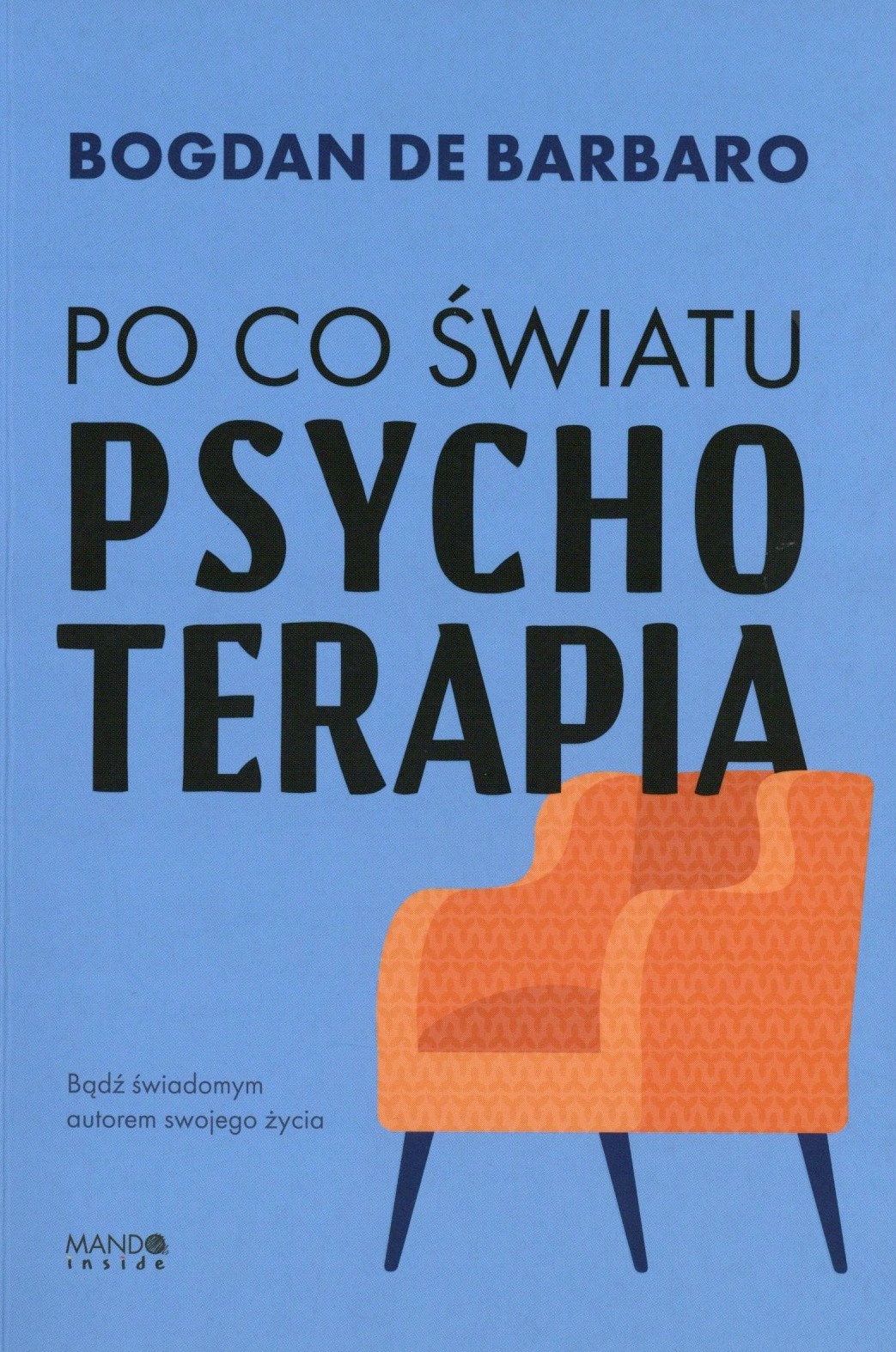 Po co światu psychoterapia