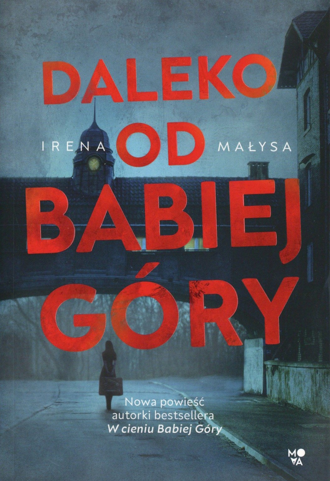 Daleko od Babiej Góry