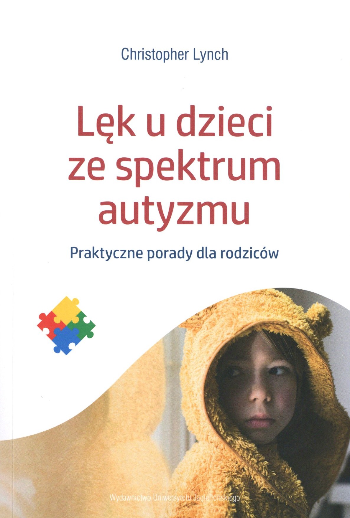 Lęk u dzieci ze spektrum autyzmu
