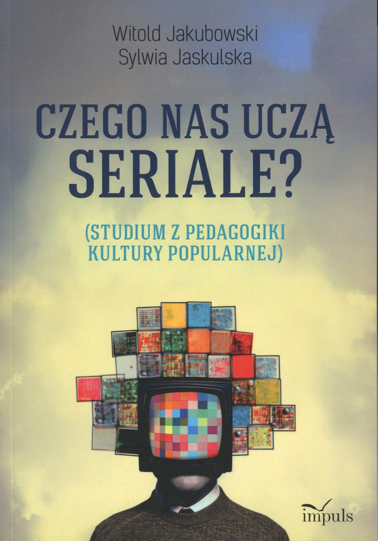 Czego nas uczą seriale?