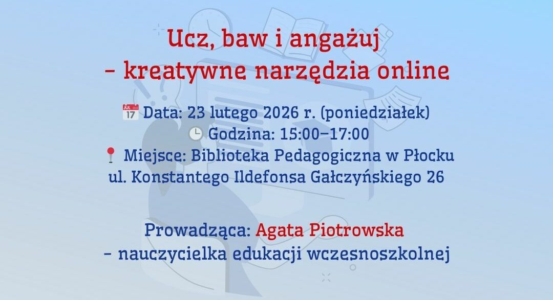 Ucz, baw i angażuj – kreatywne narzędzia online.