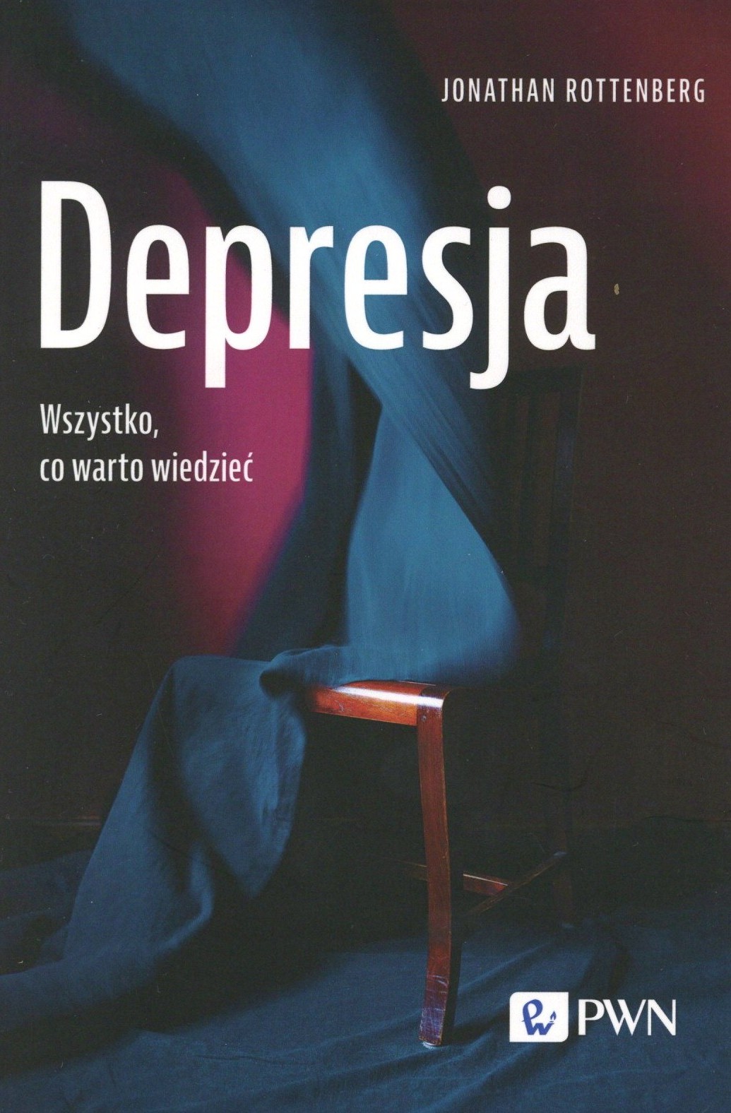 Depresja. Wszystko co warto wiedzieć