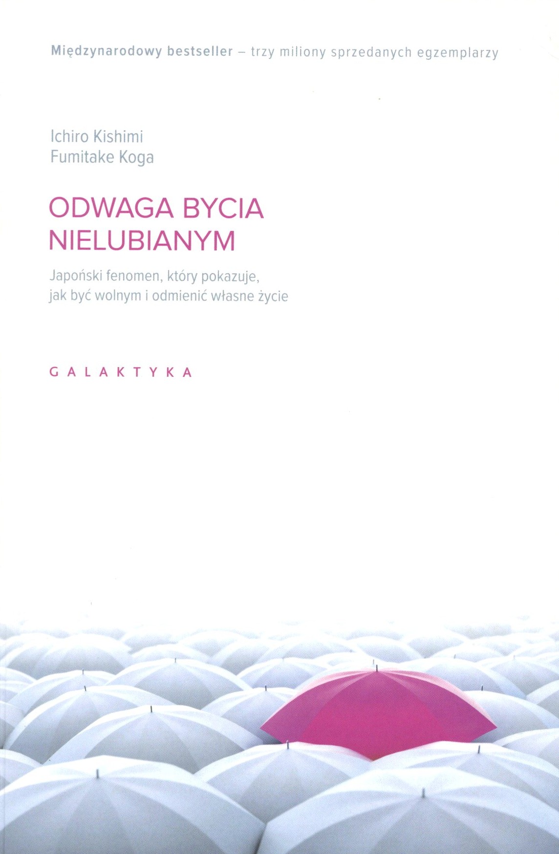 Odwaga bycia nielubianym. Japoński fenomen, który pokazuje,…
