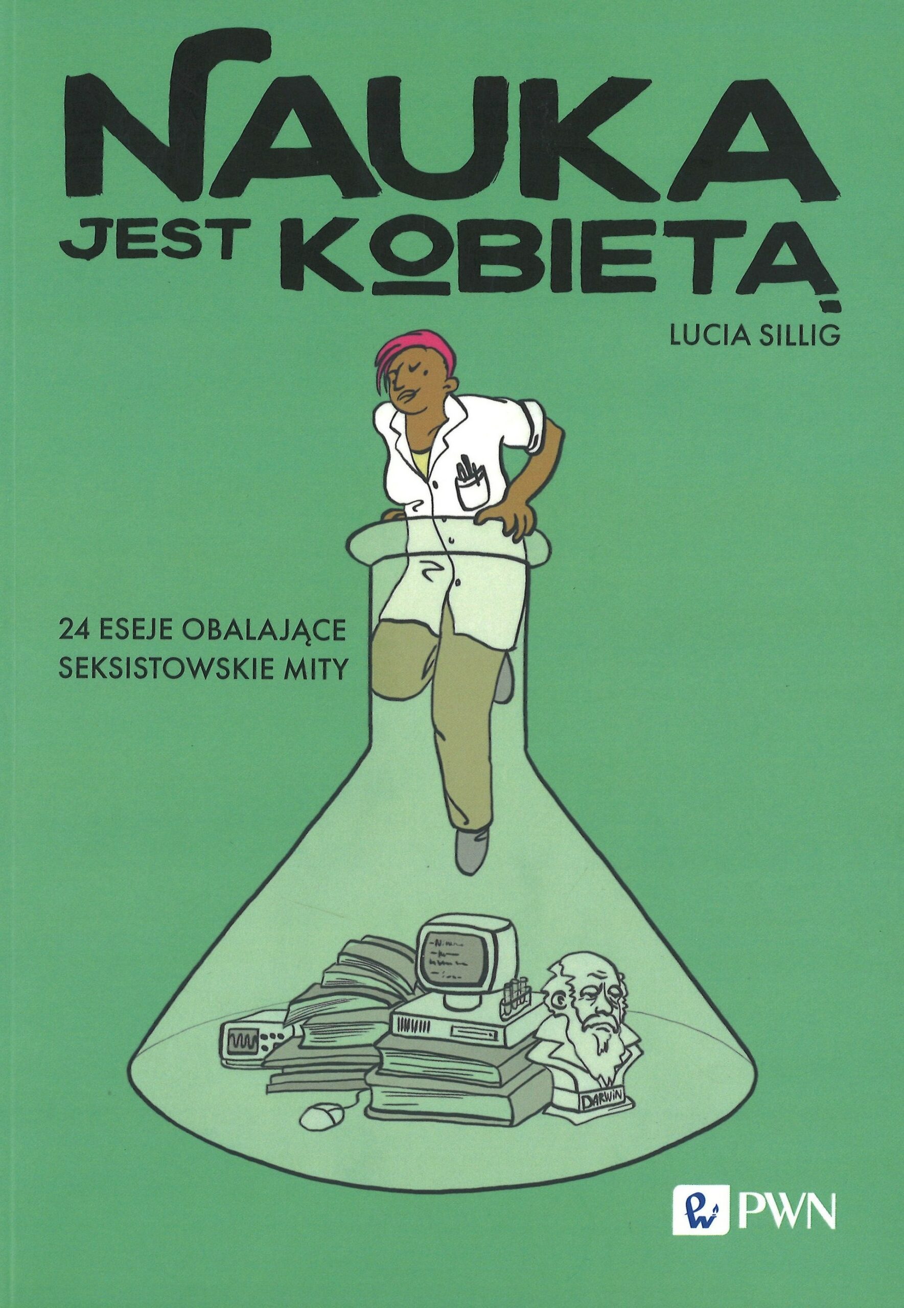 Nauka jest kobietą