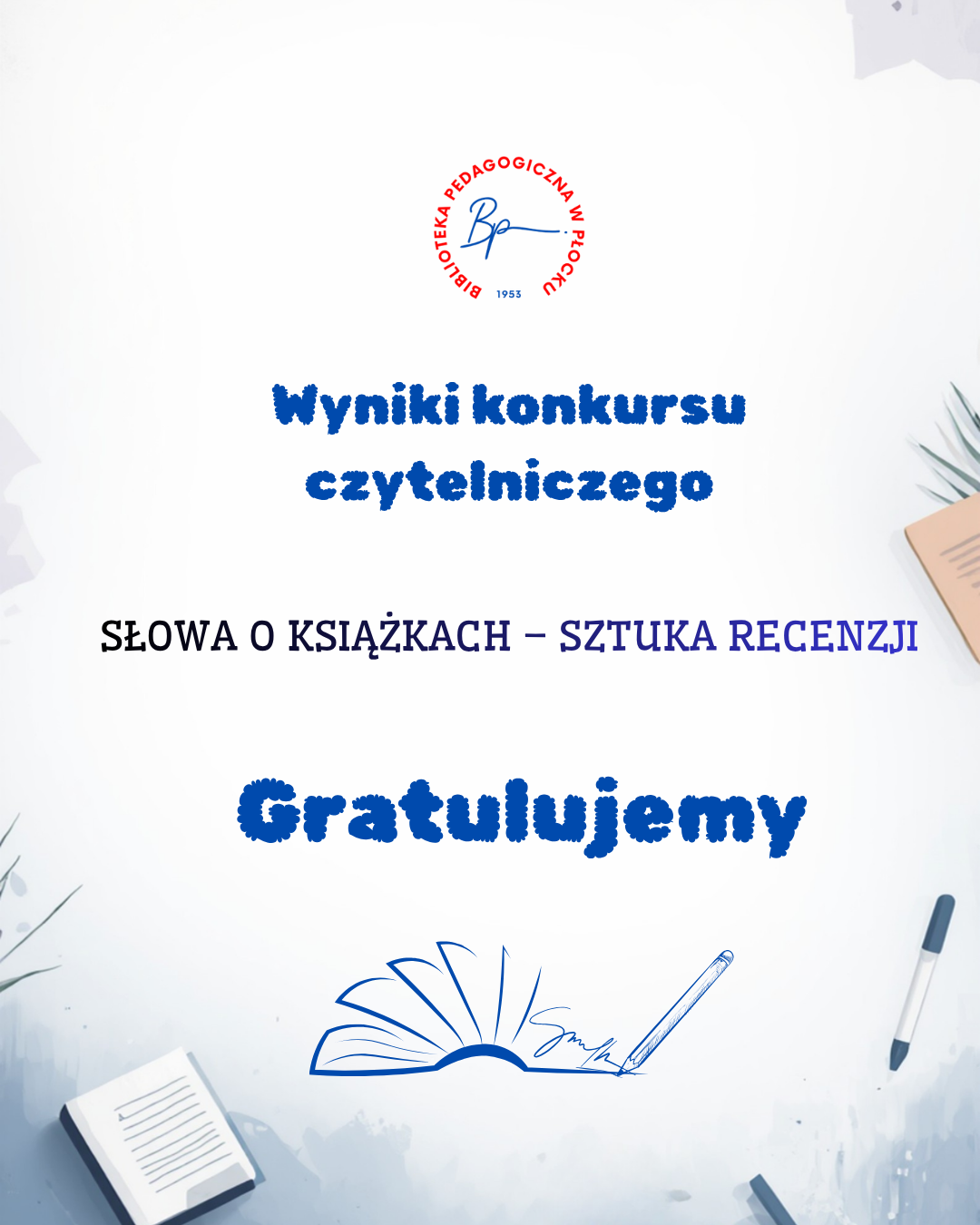 Prace nagrodzone w konkursie "Słowa o książkach-sztuka rece…