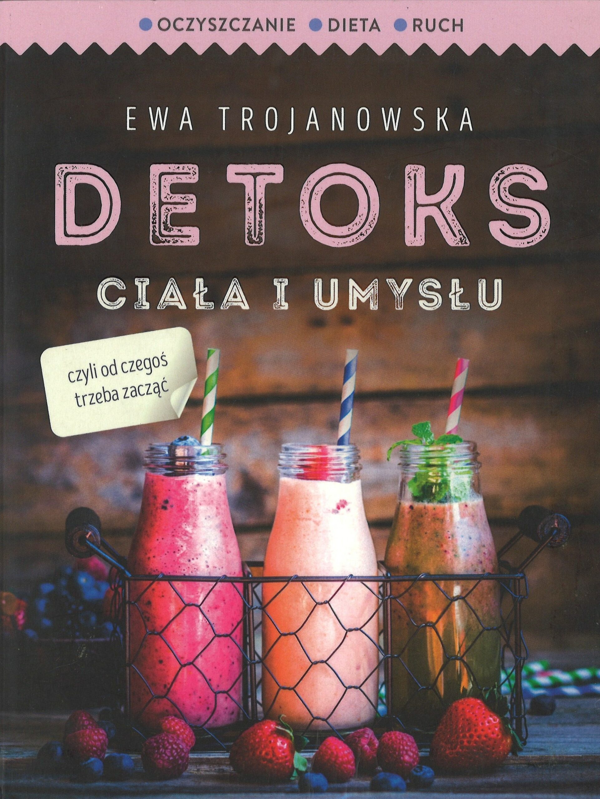 Detoks ciała i umysłu