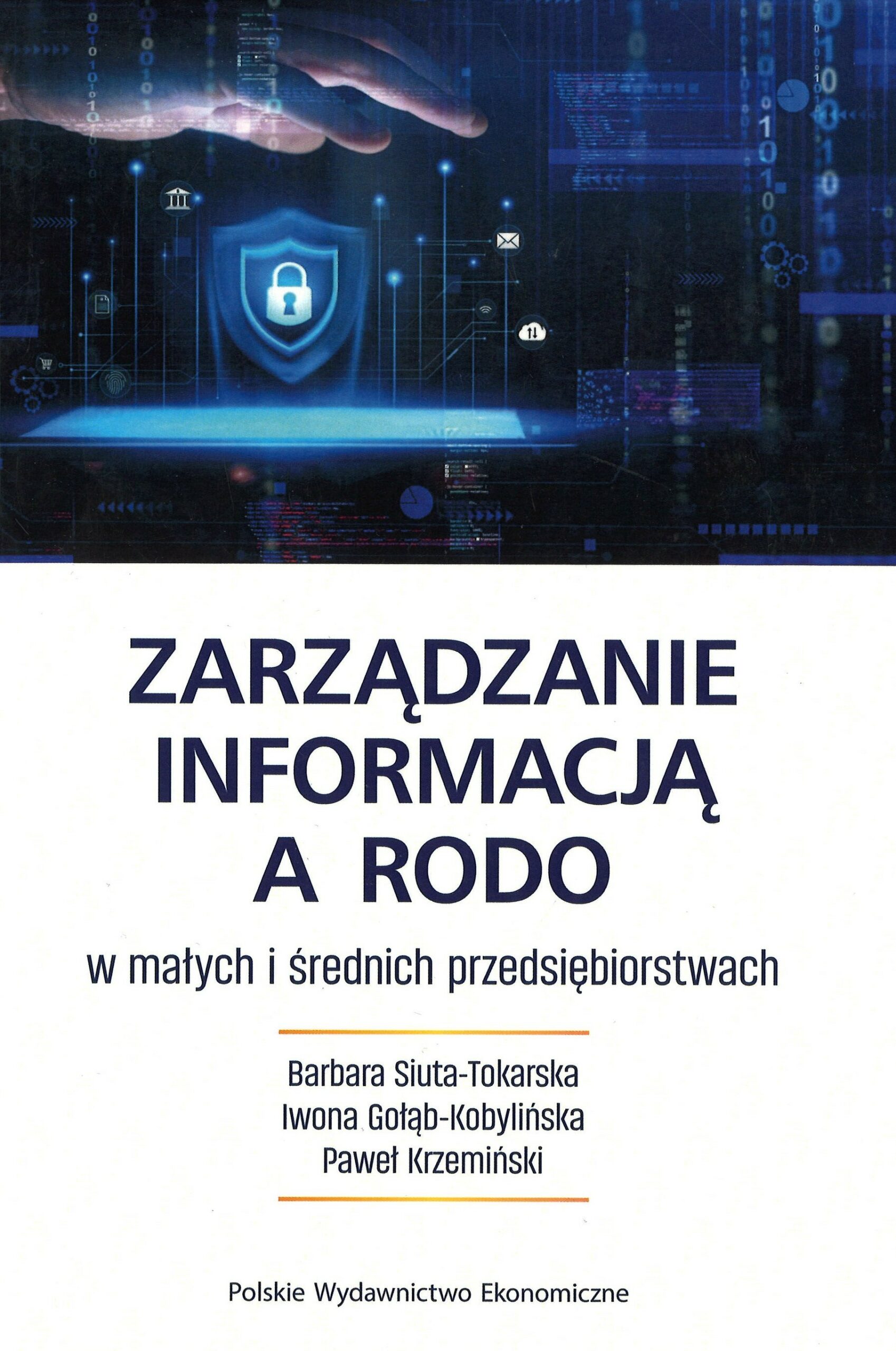 Zarządzanie informacją a RODO w małych i średnich przedsięb…