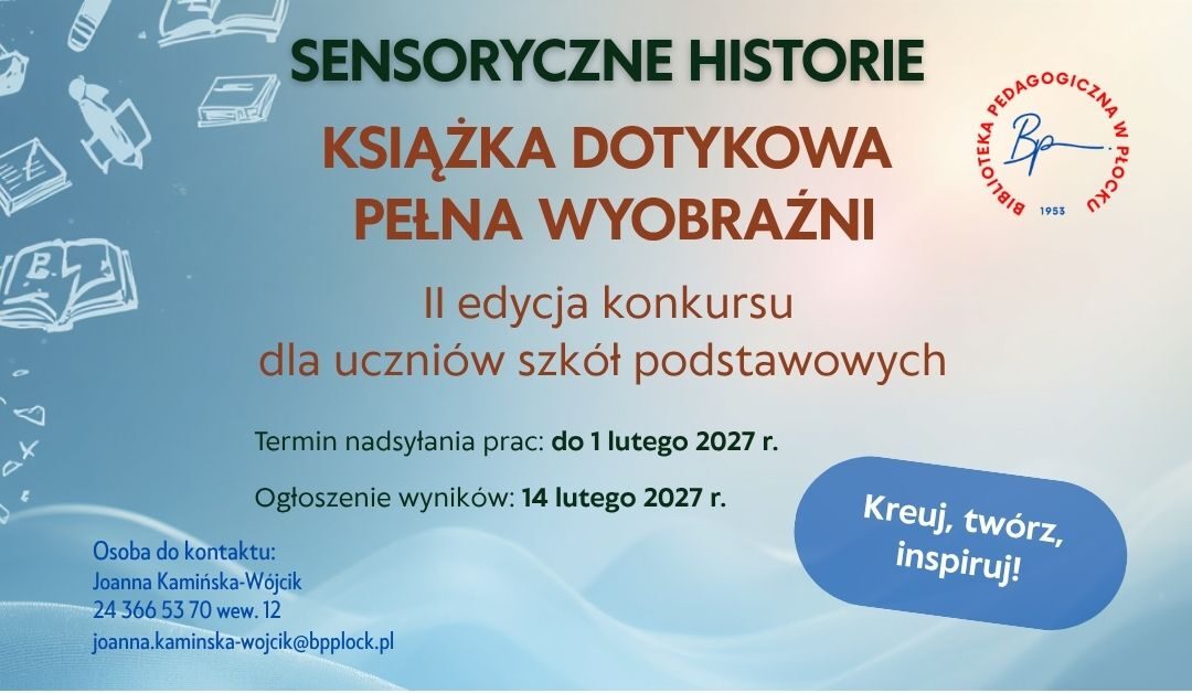 II edycja konkursu „Sensoryczne historie - Książka dotykowa…